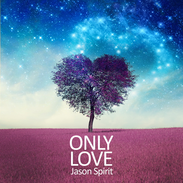 Jason-Spirit-Only-Love-Single-Cover